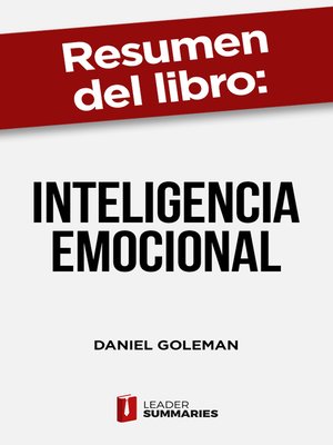 cover image of Resumen del libro "Inteligencia Emocional" de Daniel Goleman